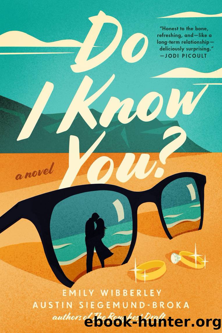 Do I Know You? by Emily Wibberley & Austin Siegemund-Broka
