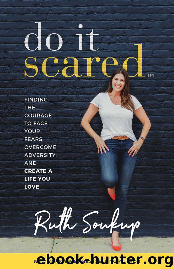 Do It Scared by Ruth Soukup