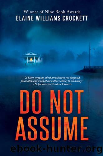 Do Not Assume by Elaine Williams Crockett