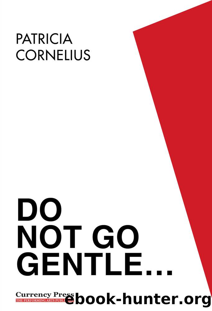 Do Not Go Gentle_The Berry Man by Patricia Cornelius