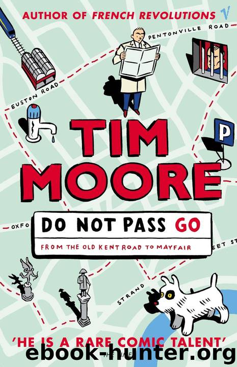 Do Not Pass Go by Moore Tim