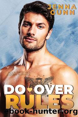 Do Over Rules: A Secret Baby Surprise (The Archer Brothers Series Book 4) by Jenna Gunn