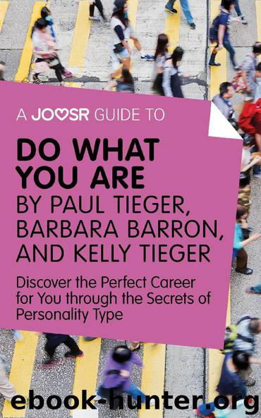 Do What You Are by Paul Tieger Barbara Barron & Kelly Tieger