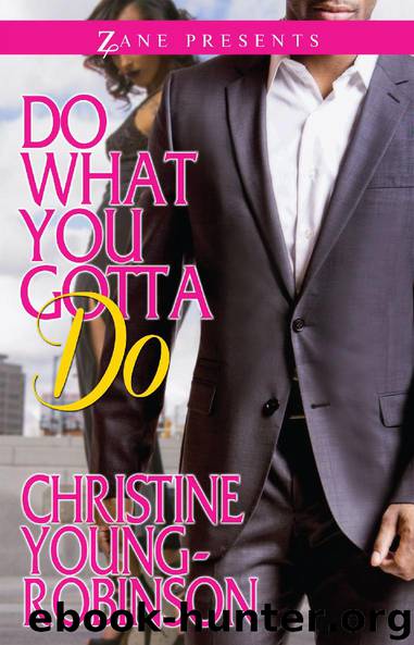 Do What You Gotta Do by Christine Young-Robinson