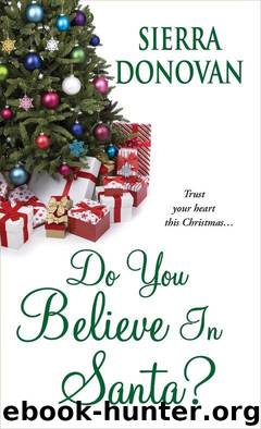 Do You Believe in Santa? by Donovan Sierra