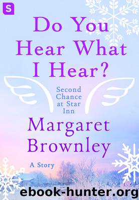 Do You Hear What I Hear? by Margaret Brownley