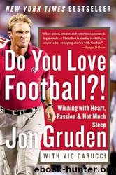 Do You Love Football?! by Jon Gruden & Vic Carucci