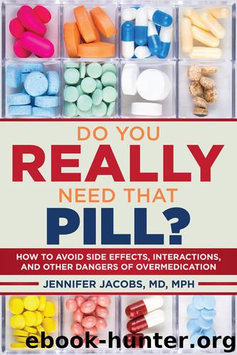 Do You Really Need That Pill? by Jennifer Jacobs