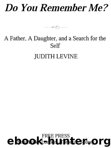 Do You Remember Me? by Judith Levine