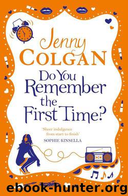 Do You Remember the First Time? by Colgan Jenny