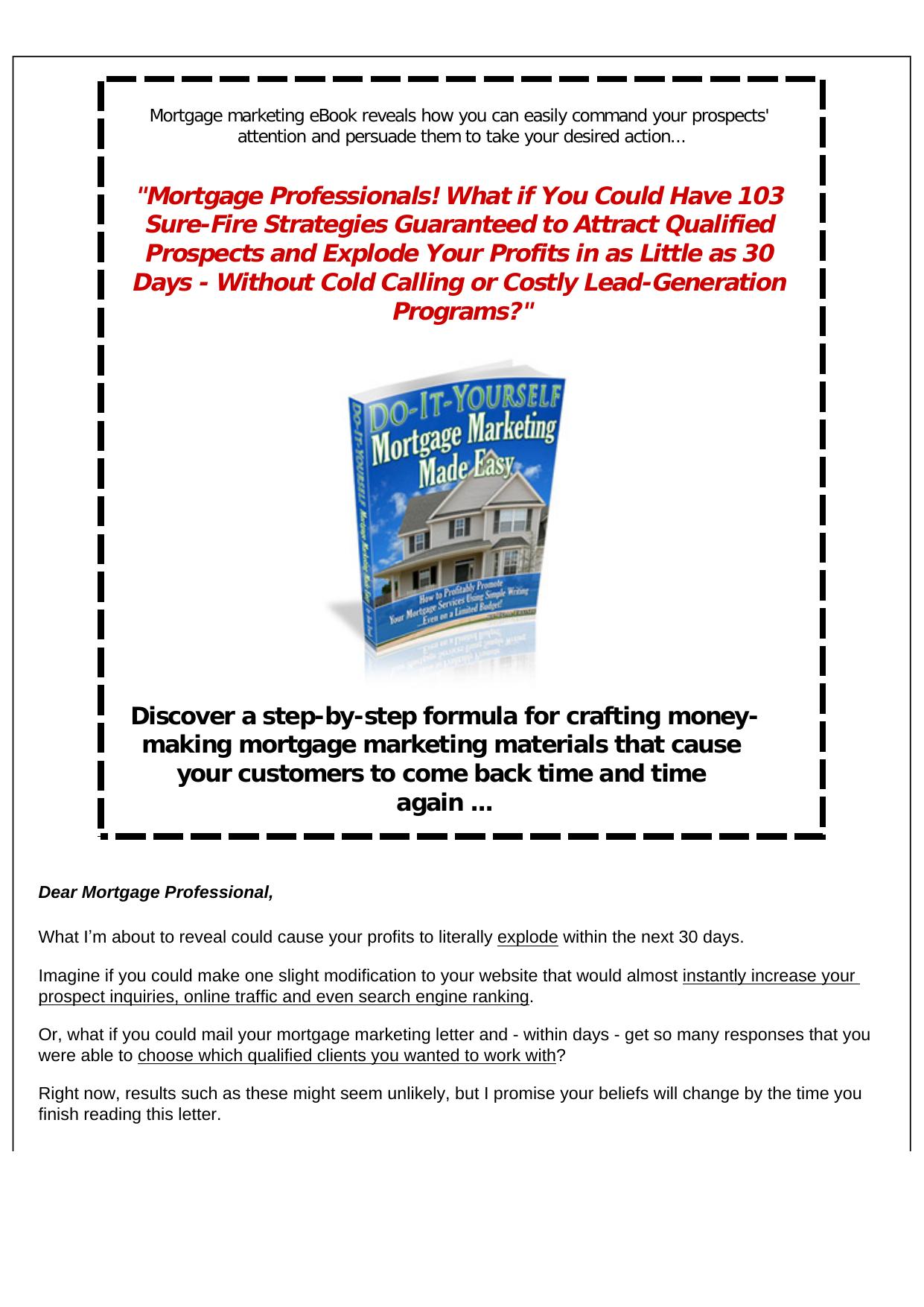 Do-It-Yourself Mortgage Marketing Made Easy. by Best of Kuszter's Collection