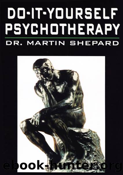 Do-It-Yourself Psychotherapy by Martin Shepard