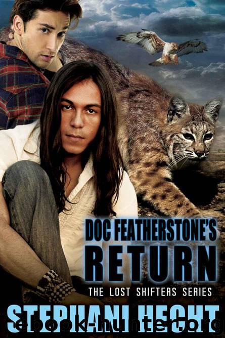 Doc Featherstone's Return (Lost Shifter) by Hecht Stephani