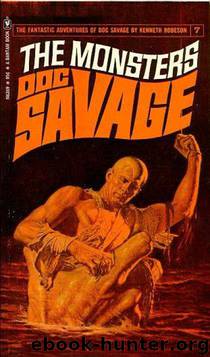 Doc Savage - 014 - The Monsters by Robeson Kenneth
