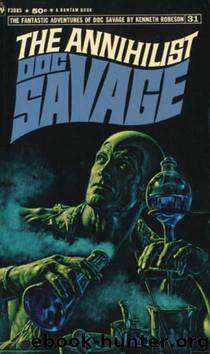 Doc Savage - 022 - The Annihilist by Robeson Kenneth