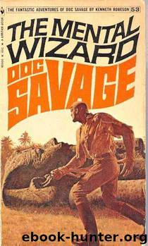 Doc Savage - 049 - The Mental Wizard by Robeson Kenneth