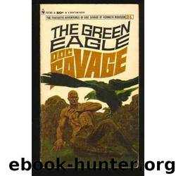 Doc Savage - 101 - The Green Eagle by Robeson Kenneth