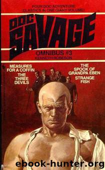 Doc Savage - 135 - The Three Devils by Robeson Kenneth