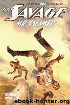 Doc Savage Wild 22: Mr. Calamity by Kenneth Robeson