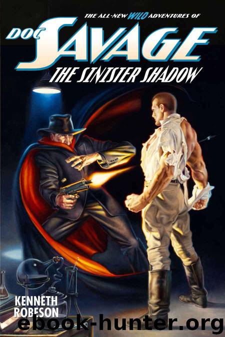 Doc Savage: The Sinister Shadow (The Wild Adventures of Doc Savage Book 14) by Robeson Kenneth & Murray Will