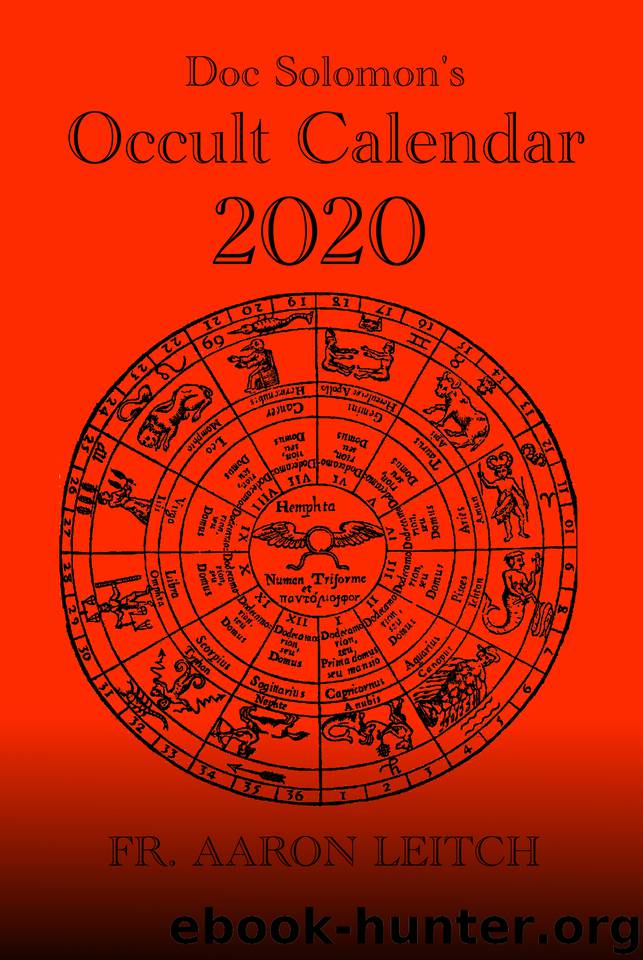 Doc Solomon's Occult Calendar 2020 by Leitch Aaron