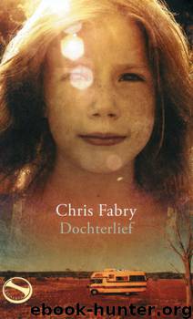 Dochterlief (NL, 2009) by Chris Fabrie