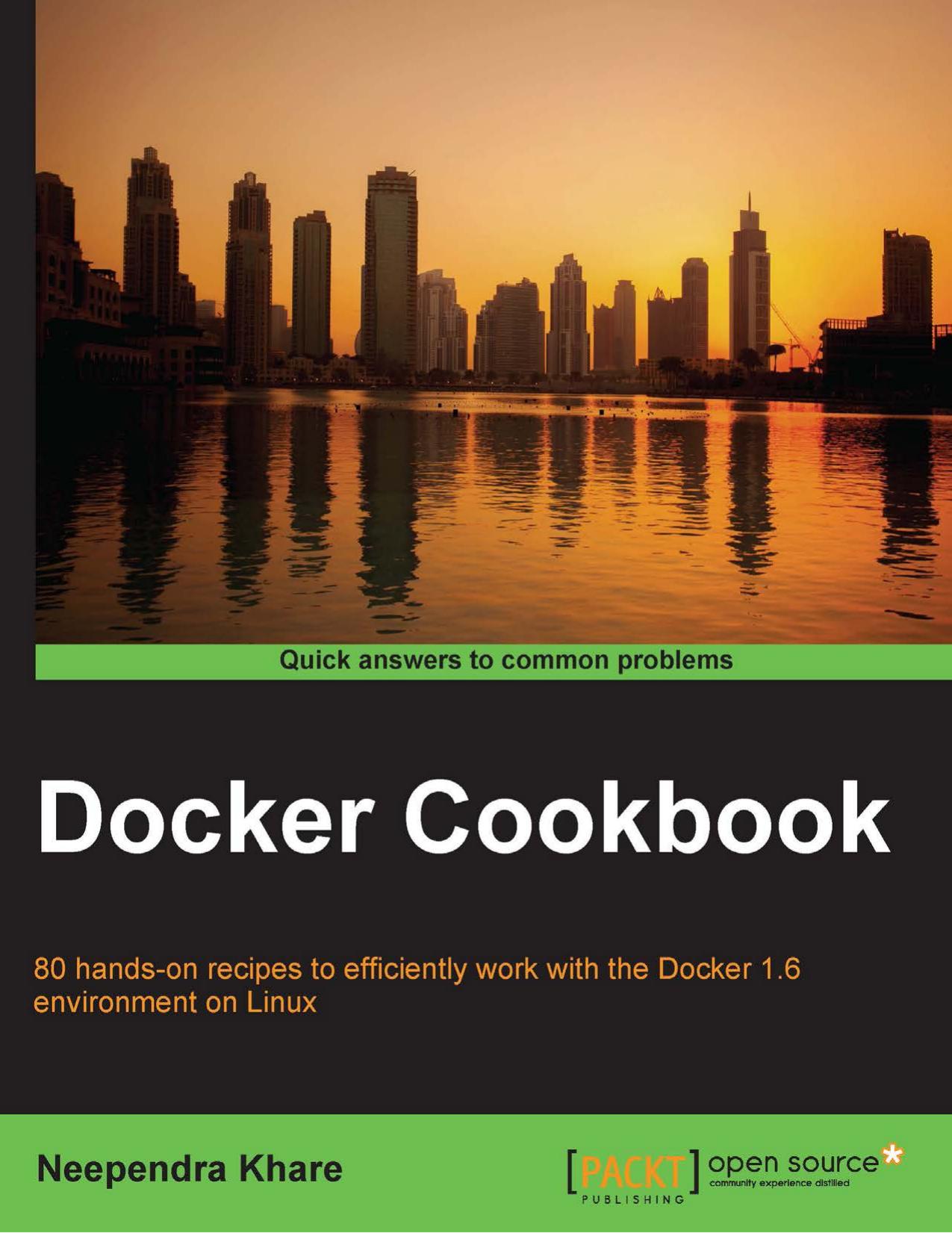 Docker Cookbook by Neependra Khare