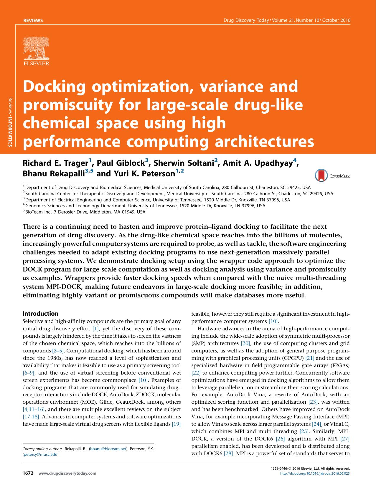 Docking optimization, variance and promiscuity for large-scale drug-like chemical space using high performance computing architectures by unknow