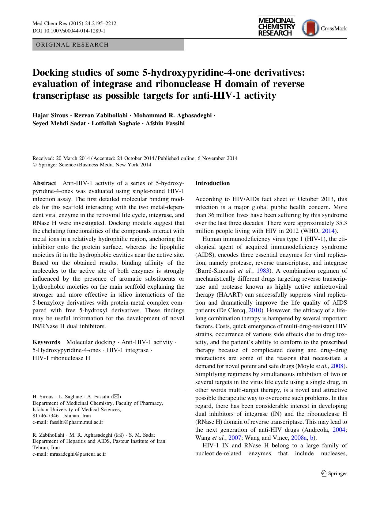 Docking studies of some 5-hydroxypyridine-4-one derivatives: evaluation of integrase and ribonuclease H domain of reverse transcriptase as possible targets for anti-HIV-1 activity by unknow
