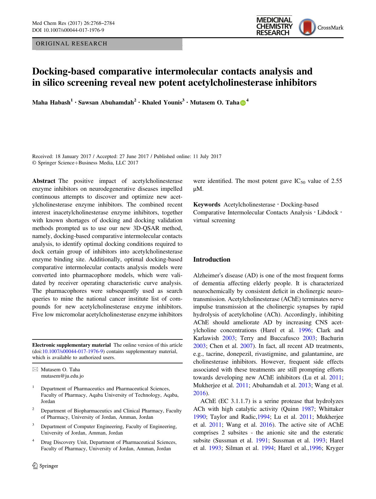 Docking-based comparative intermolecular contacts analysis and in silico screening reveal new potent acetylcholinesterase inhibitors by Maha Habash & Sawsan Abuhamdah & Khaled Younis & Mutasem O. Taha