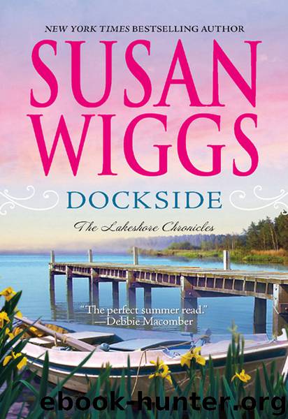 Dockside: Lakeshore Chronicles Book 3 by SUSAN WIGGS