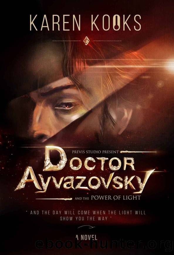 Doctor Ayvazovsky- and the Power of Light by Karen Kooks