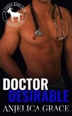 Doctor Desirable: A Hero Club Novel by Anjelica Grace & Hero Club
