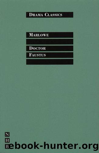 Doctor Faustus by Christopher Marlowe