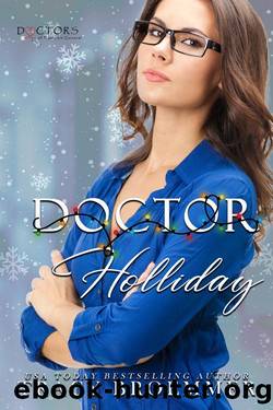 Doctor Holliday by Tracy Broemmer