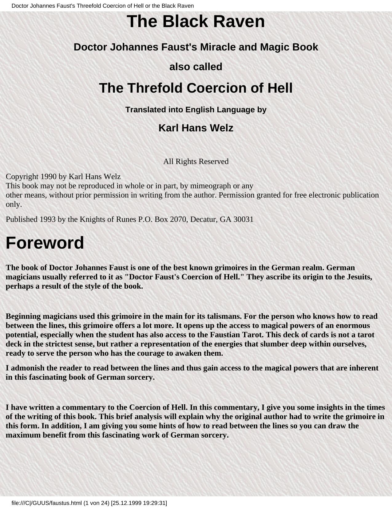Doctor Johannes Faust's Threefold Coercion of Hell or the Black Raven by Unknown
