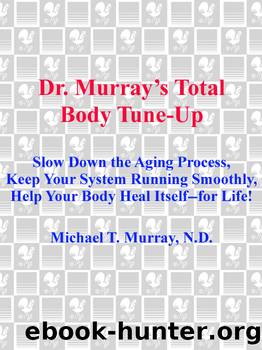 Doctor Murray's Total Body Tune-Up by Michael Murray