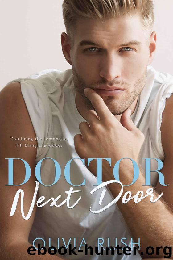 Doctor Next Door by Rush Olivia