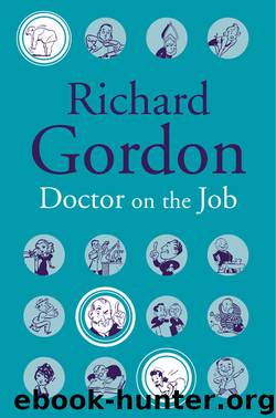 Doctor On The Job by Richard Gordon