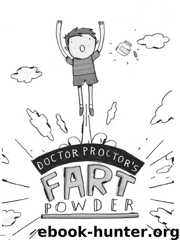 Doctor Proctor's Fart Powder by Jo Nesbo & mike lowery
