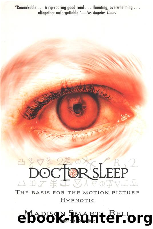 Doctor Sleep by Madison Smartt Bell