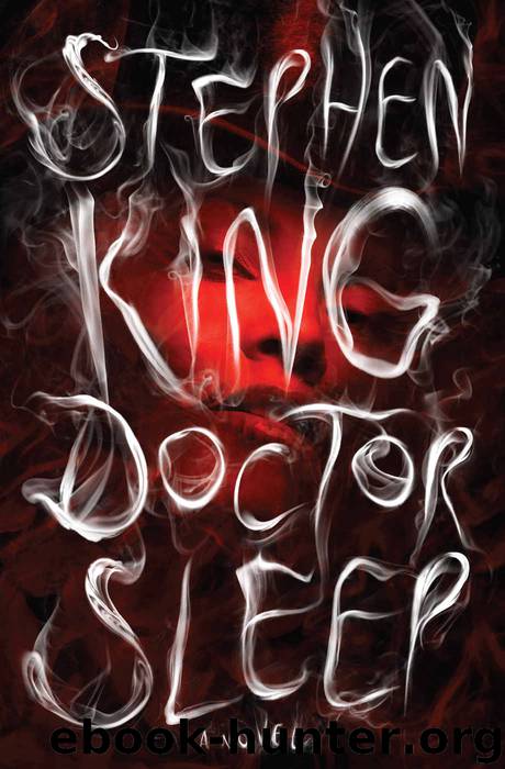 Doctor Sleep: A Novel (The Shining Book 2) by Stephen King
