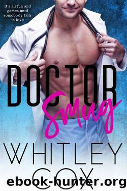 Doctor Smug by Whitley Cox