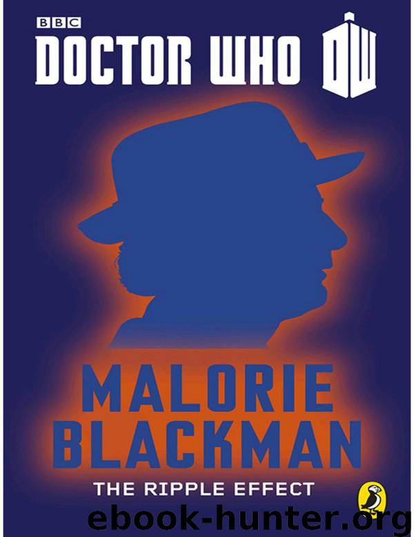 Doctor Who - 50th Anniversary Stories - 07 - The Ripple Effect by Malorie Blackman