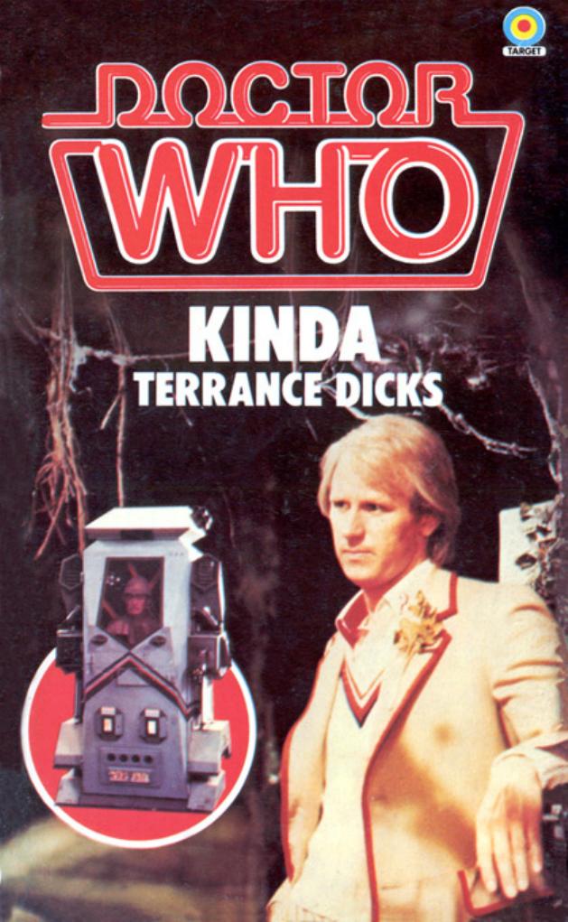 Doctor Who - Kinda by Terrance Dicks