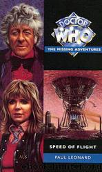Doctor Who - Missing Adventures - 27 - Speed of Flight by Paul Leonard