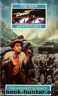Doctor Who - New Adventures - 11 - The Highest Science by G. Roberts && Publishing Carol
