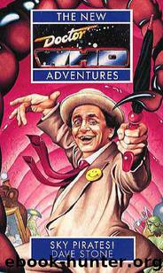 Doctor Who - New Adventures - 40 - Sky Pirates by Dave Stone