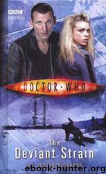 Doctor Who - New Series Adventures - 004 - The Deviant Strain by Justin Richards