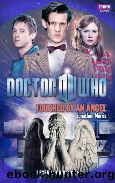 Doctor Who - New Series Adventures - 047 - Touched by an Angel by Jonathan Morris